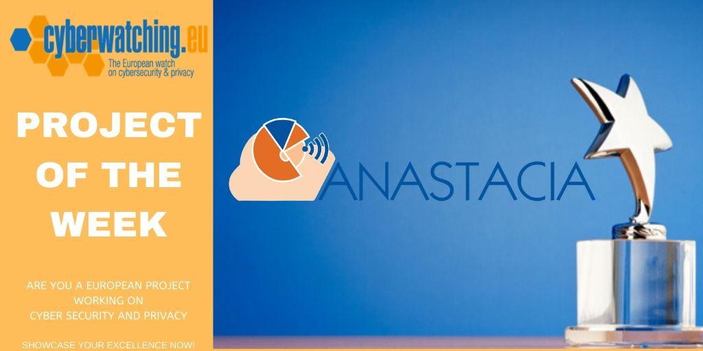 PROJECT OF THE WEEK - ANASTACIA | Cyberwatching